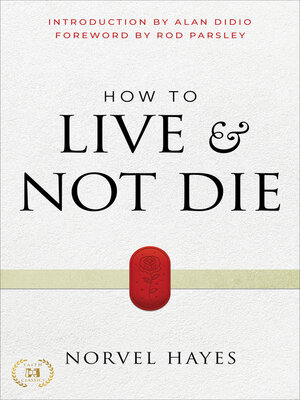 cover image of How to Live and Not Die